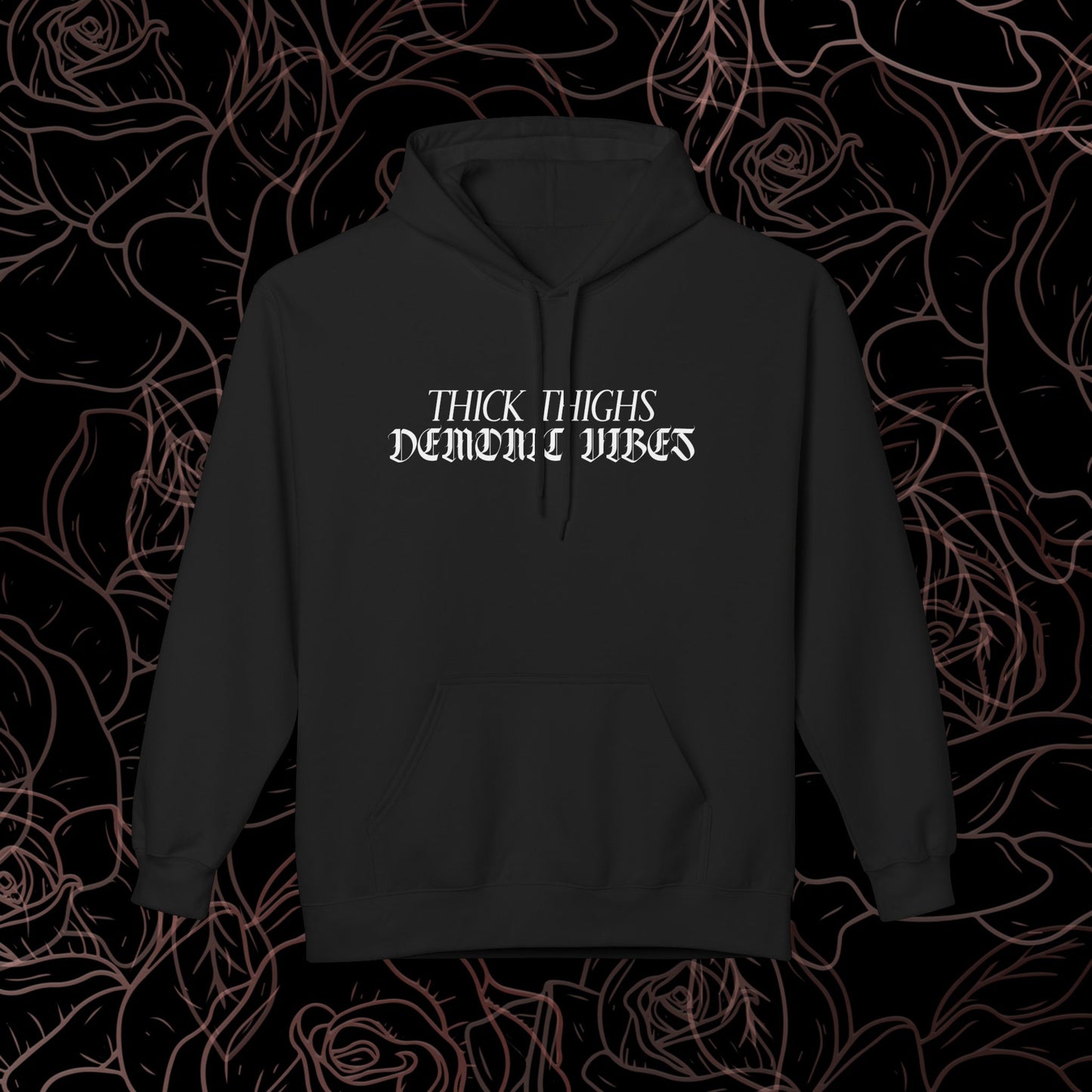 Thick Thighs Hoodie