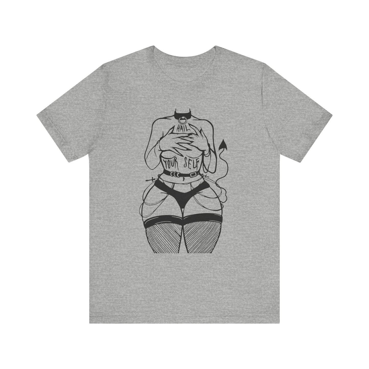 Hail Thyself Tee