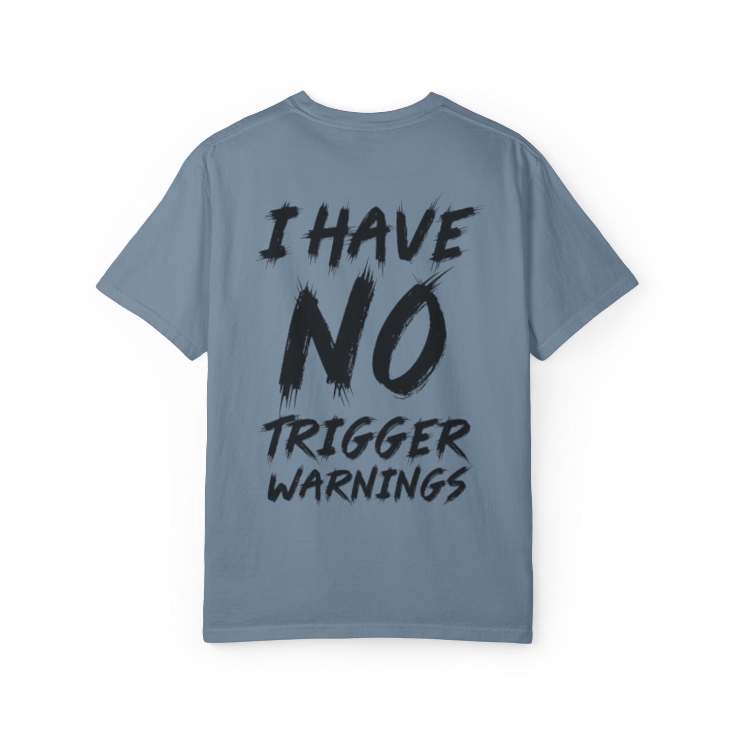 No Trigger Warnings Tee
