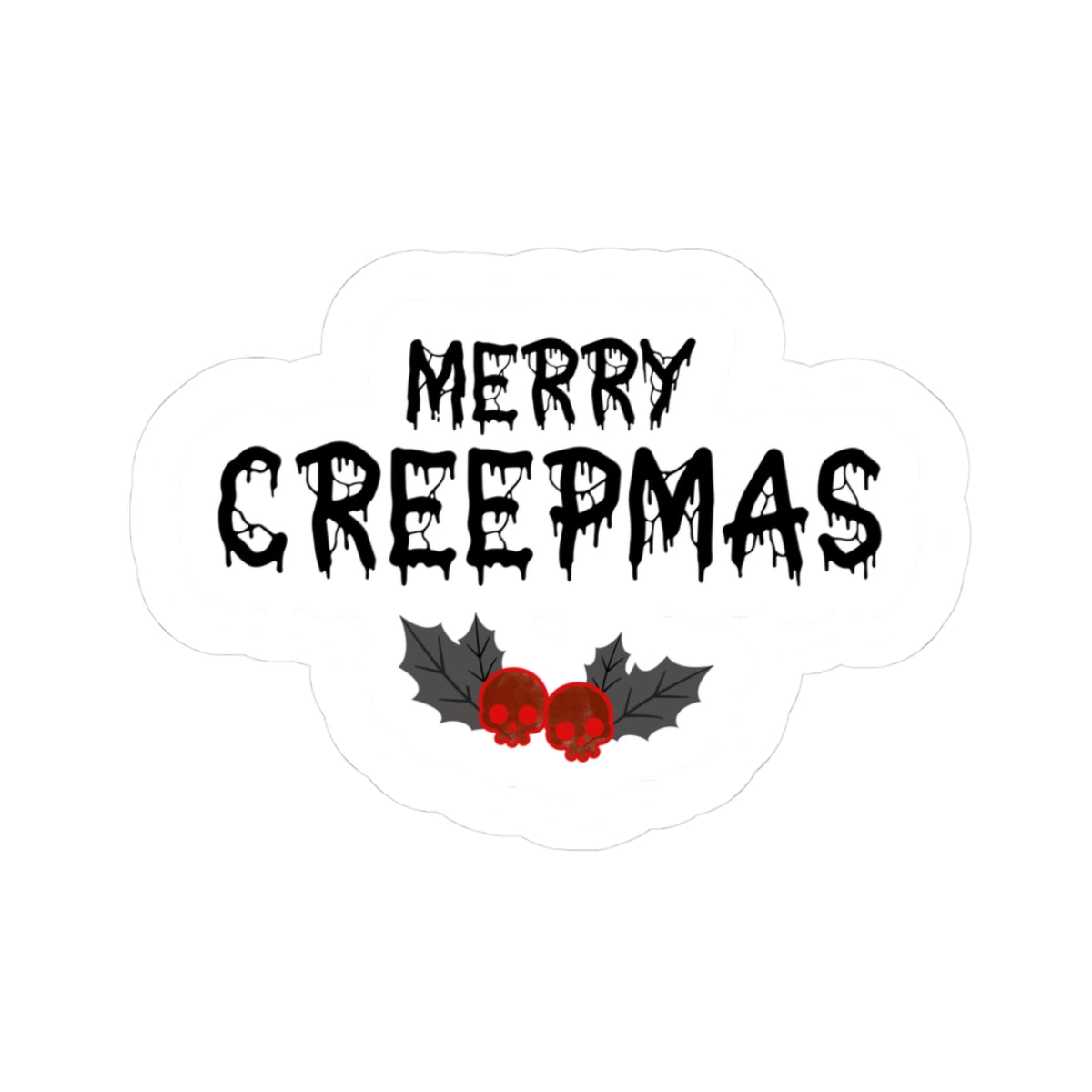Merry Creepmas Sticker