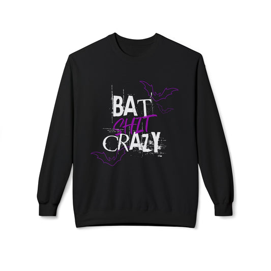 Bat Shit Crazy Crewneck