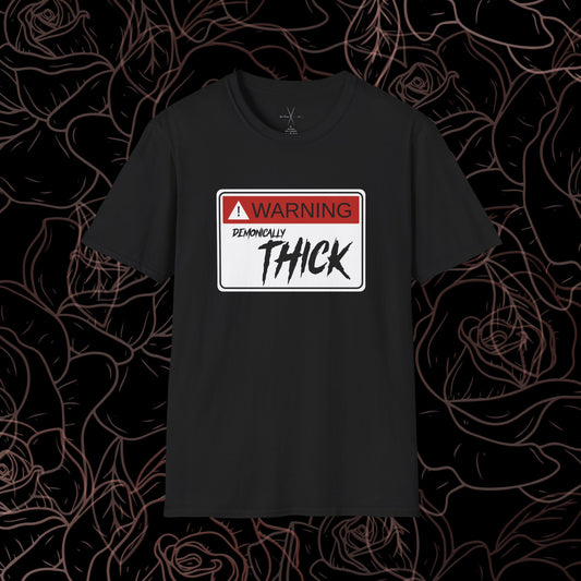 Warning: Demonically Thick