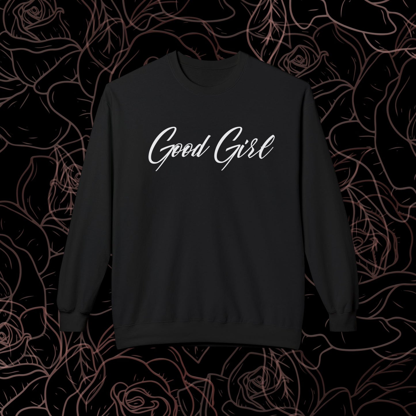 Good Girl Crewneck