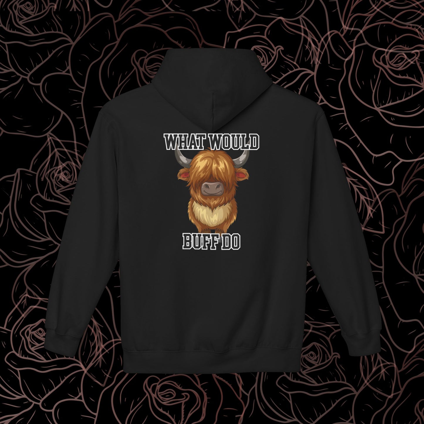 What Would Buff Do? Hoodie
