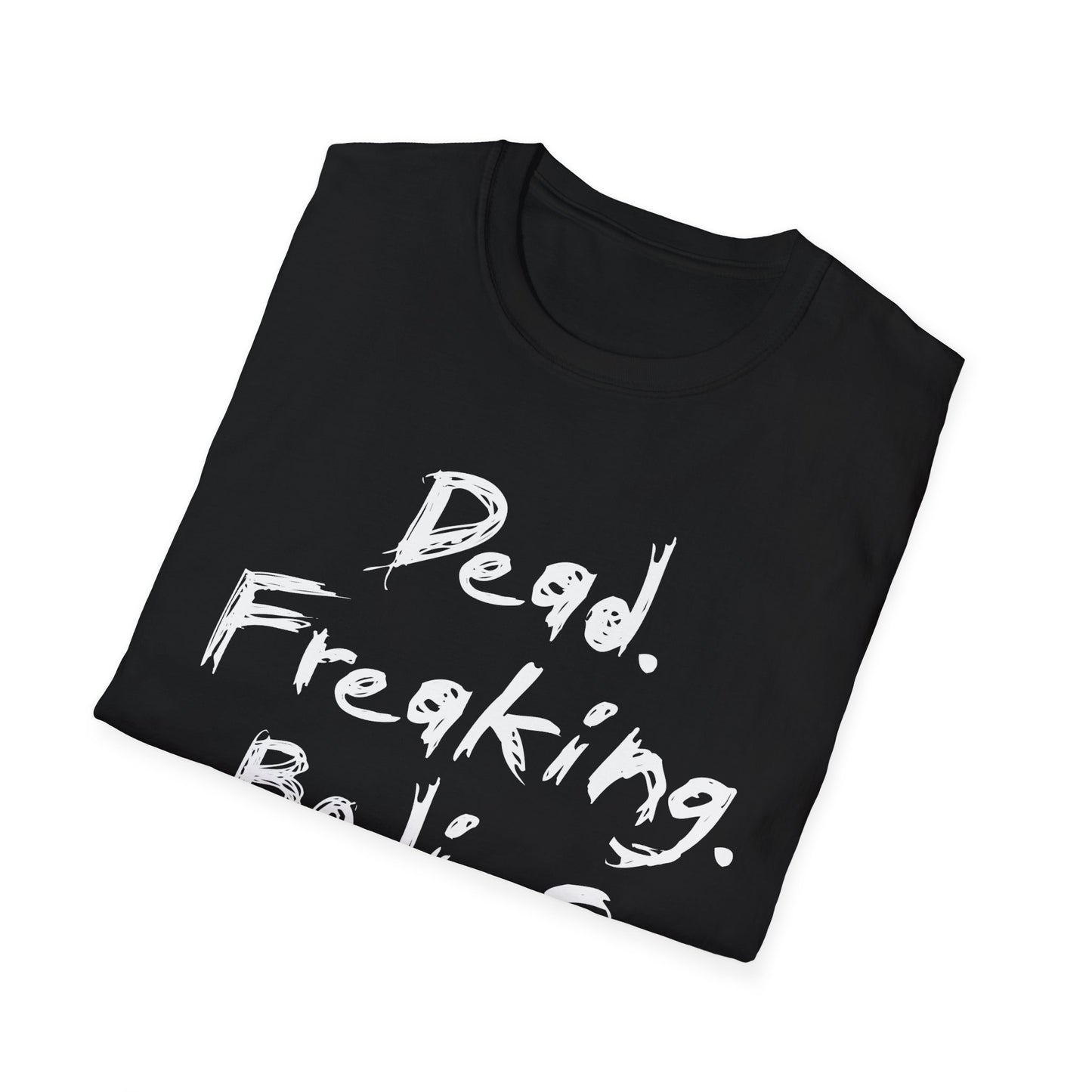 Dead Freaking Bodies Tee