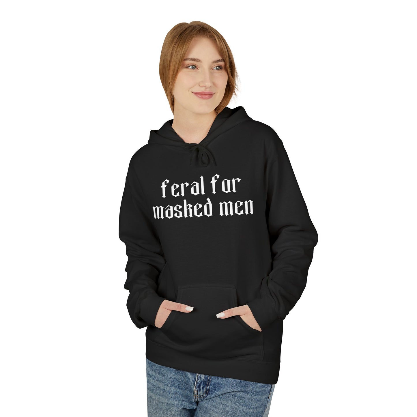 Feral for masked men Hoodie