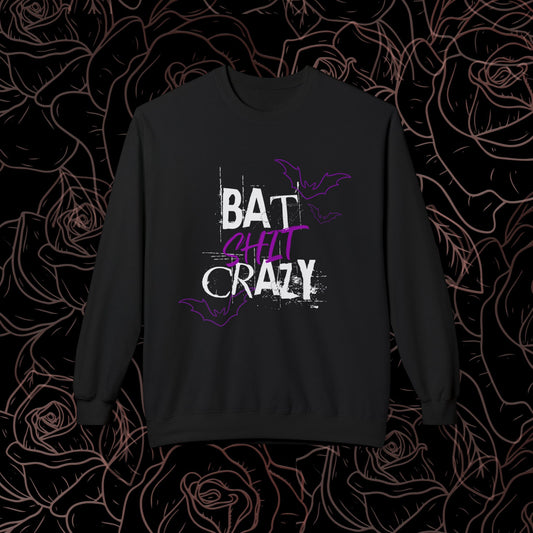 Bat Shit Crazy Crewneck