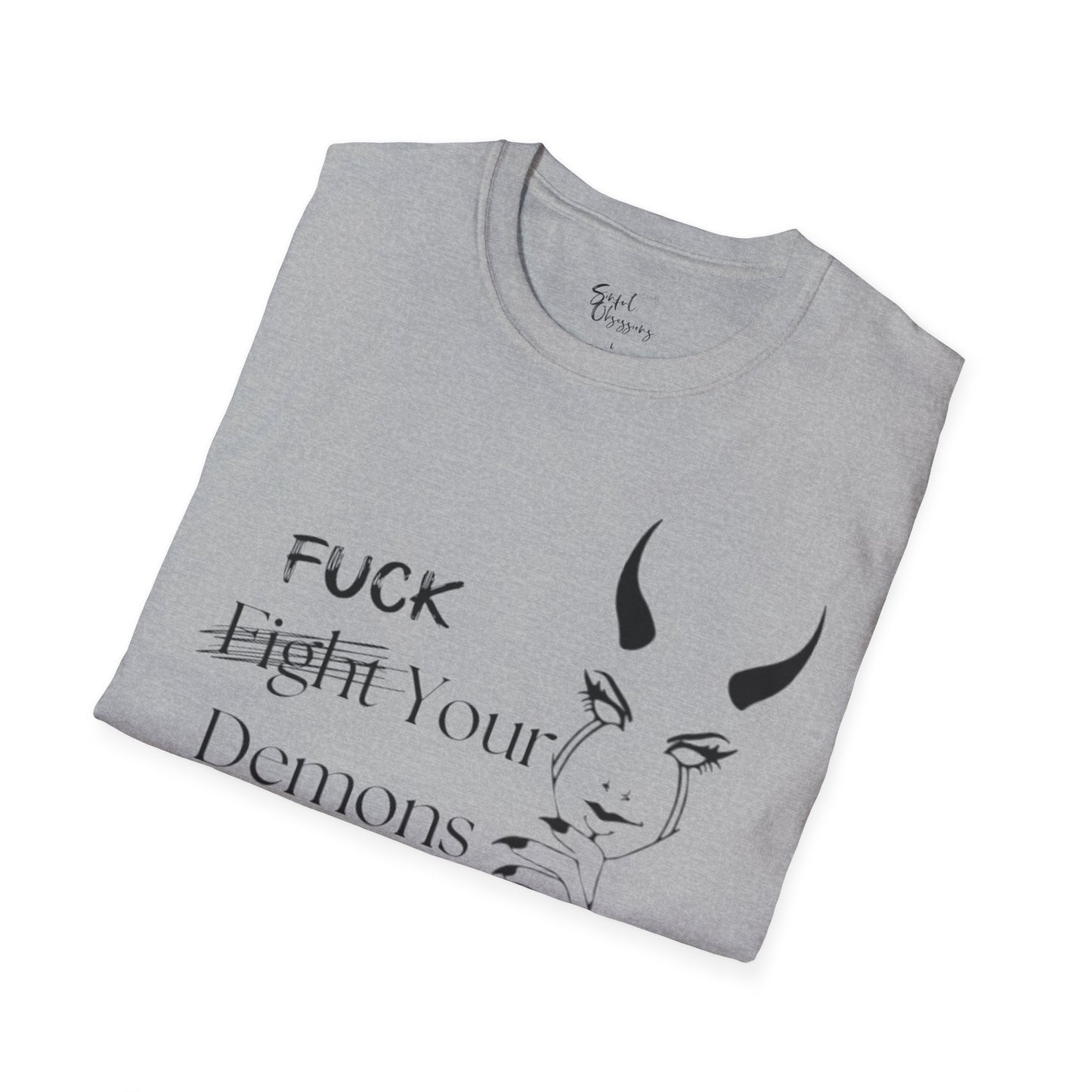 Fuck Your Demons Tee