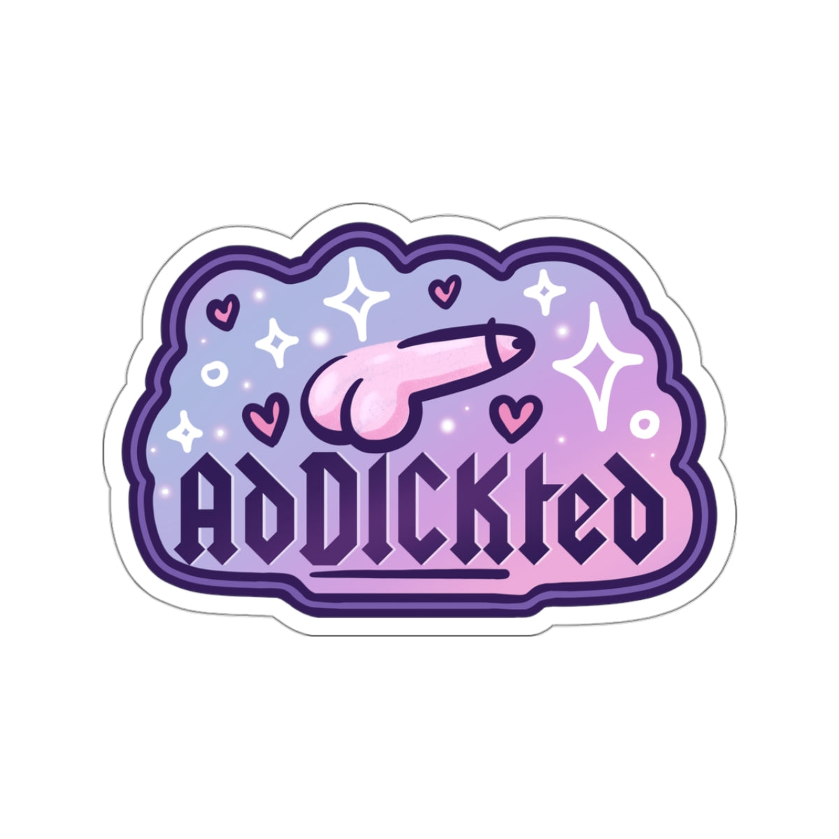 AdDICKted Sticker