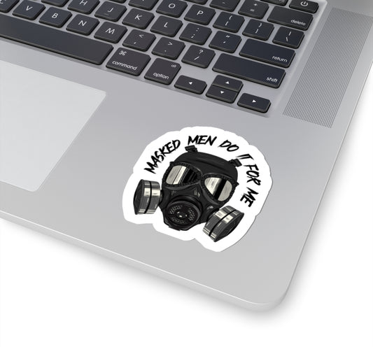 Masked Men Do It For Me Sticker
