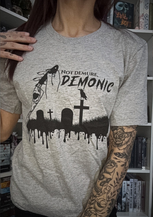 Not Demure, Demonic Tee
